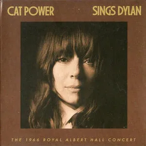 Cat Power sings Dylan : the 1966 Royal Albert hall concert
